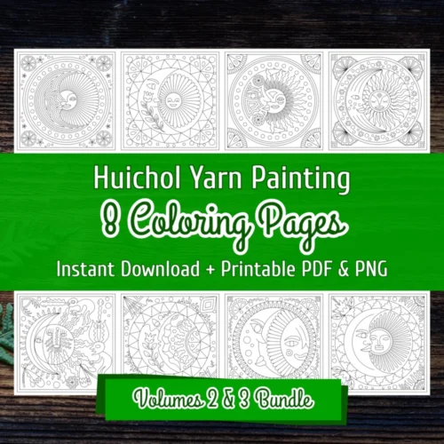 A coloring book titled "Huichol Yarn Painting, 8 Coloring Pages, and Instant Download + Printable PDF & PNG" features a black and white line drawing of eight sun and moon eclipse designs. The word "Volume 2 &3 Bundle" is on a green banner.