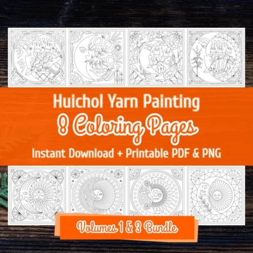 A coloring book titled "Huichol Yarn Painting, 8 Coloring Pages, and Instant Download + Printable PDF & PNG" features eight central illustration of a crescent moon with floral and geometric designs. The cover says the words "Volumes 1 & 3 Bundle".