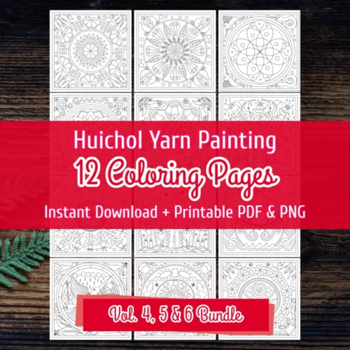A coloring book titled "Huichol Yarn Painting, 12 Coloring Pages, and Instant Download + Printable PDF & PNG" features a black and white cosmic design. The text "Complete Set (Vol. 4, 5 & 6)" is displayed on a pink banner.